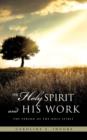 Image for The Holy Spirit and His Work