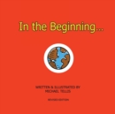 Image for In the Beginning...