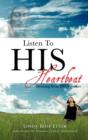 Image for Listen To HIS Heartbeat