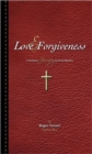 Image for Love &amp; Forgiveness
