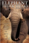 Image for ELEPHANT TRUNK STEAKS and Other Adventure Stories
