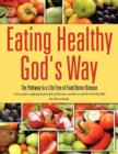 Image for Eating Healthy God&#39;s Way