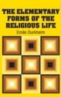Image for The Elementary Forms of the Religious Life