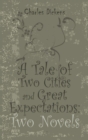 Image for A Tale of Two Cities and Great Expectations : Two Novels
