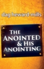 Image for The Anointing and His Anointed