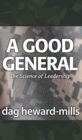 Image for Good General: The Science of Leadership