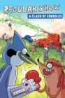 Image for Regular Show OGN Vol. 3: Clash of Consoles