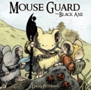 Image for Mouse Guard Vol. 3: The Black Axe