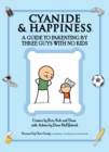 Image for Cyanide &amp; Happiness: A Guide to Parenting by Three Guys with No Kids