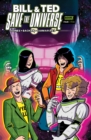 Image for Bill &amp; Ted Save the Universe #4