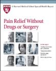 Image for Pain Relief without Drugs or Surgery