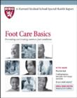 Image for Foot Care Basics : Preventing and Treating Common Foot Conditions