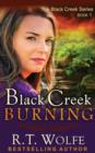 Image for Black Creek Burning (The Black Creek Series, Book 1)