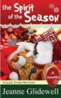 Image for The Spirit of the Season (a Lexie Starr Mystery, Novella)