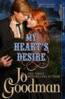 Image for My Heart&#39;s Desire (The Dennehy Sisters Series, Book 2)
