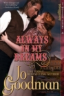 Image for Always in My Dreams (The Dennehy Sisters Series, Book 4)