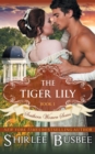Image for The Tiger Lily (The Southern Women Series, Book 1)