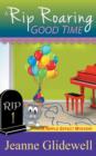 Image for A Rip Roaring Good Time (A Ripple Effect Cozy Mystery, Book 1)