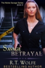 Image for Savage Betrayal (The Nickie Savage Series, Book 4)