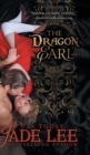 Image for The Dragon Earl (The Regency Rags to Riches Series, Book 4)