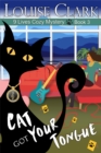 Image for Cat Got Your Tongue (The 9 Lives Cozy Mystery Series, Book 3)