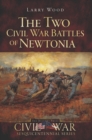 Image for The two Civil War battles of Newtonia