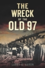 Image for The wreck of the Old 97
