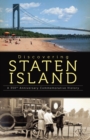 Image for Discovering Staten Island: a 350th anniversary commemorative history