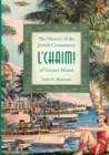 Image for L&#39;chaim!: the history of the Jewish community of greater Miami