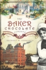 Image for The Baker Chocolate Company: a sweet history