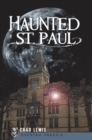 Image for Haunted St. Paul
