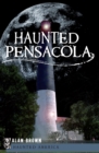 Image for Haunted Pensacola