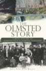Image for The Olmsted story: a brief history of Olmsted Falls and Olmsted Township