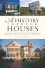 Image for A history through houses: Cape Cod&#39;s varied residential architecture