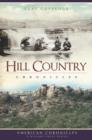 Image for Hill Country chronicles
