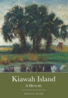 Image for Kiawah Island: a history