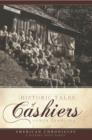 Image for Historic tales of Cashiers, North Carolina