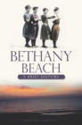 Image for Bethany Beach: a brief history