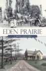 Image for Eden Prairie: a brief history