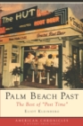 Image for Palm Beach past: the best of &quot;Post time&quot;