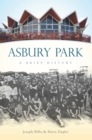 Image for Asbury Park: a brief history