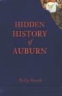 Image for Hidden history of Auburn