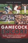Image for Gamecock encore: the 2011 University of South Carolina baseball team&#39;s run to back-to-back NCAA  championships