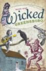 Image for Wicked Greensboro