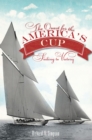 Image for The quest for the America&#39;s Cup: sailing to victory