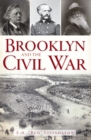 Image for Brooklyn and the Civil War
