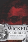 Image for Wicked conduct: the minister, the mill girl and the murder that captivated old Rhode Island