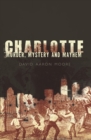 Image for Charlotte: murder, mystery and mayhem