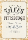 Image for Forgotten tales of Pittsburgh