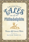 Image for Forgotten tales of Philadelphia